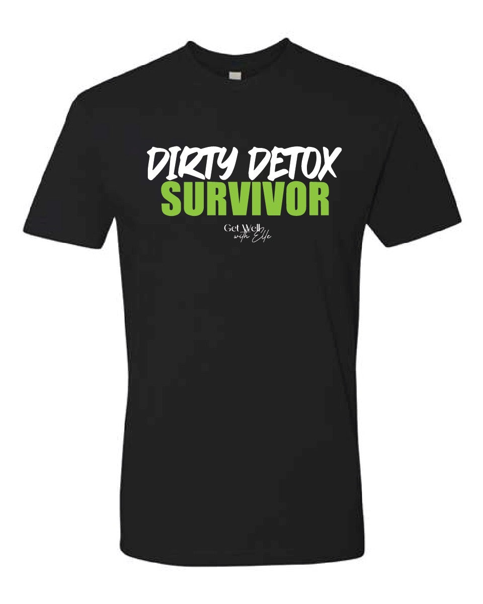 Dirty Detox Survivor